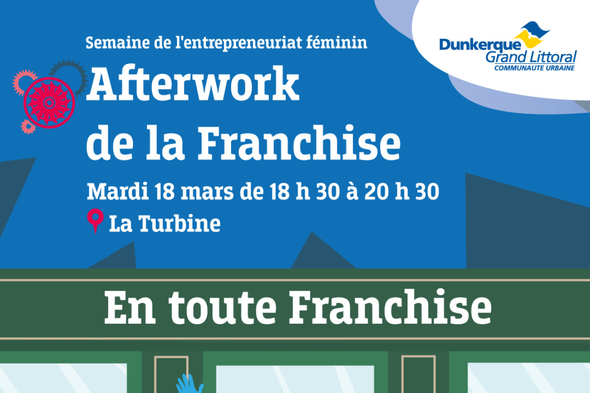 Le 18/03 : Afterwork spécial franchise