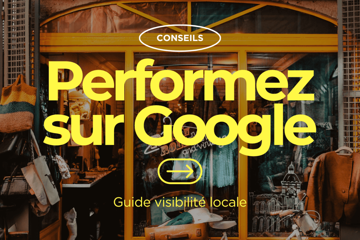 NOUVEAU : votre guide conseils Google gratuit
